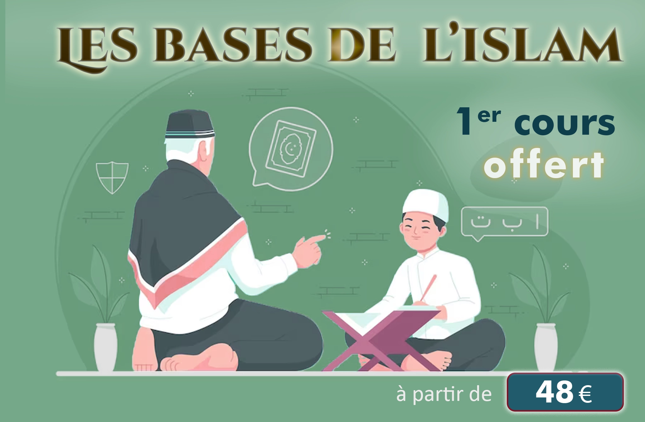 les bases de l'islam - madrassat elkarim