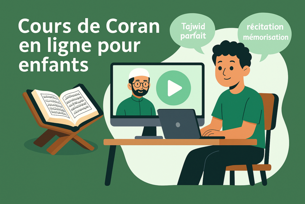 Cours de Coran en ligne pour enfants avec Tajwid et mémorisation sur Zoom